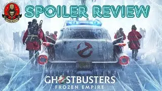 Ghostbusters Frozen Empire - Spoiler Heavy Review Review