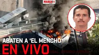 Abaten a 'El Mencho' en Jalisco | EN VIVO