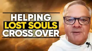 Priest&rsquo;s MIRACULOUS Gift Helps LOST & TRAUMATIZED SOULS Cross Into the NEXT REALM | Fr Nathan Castle
