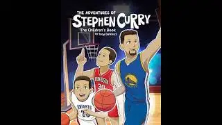 Adventures of Stephen Curry: The Children's Book - Troy Davinci