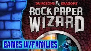 Dungeons & Dragons: Rock, Paper, Wizard Review with Games with Families
