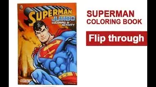 Superman Coloring Book Flip Through