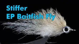 Fly Tying: Stiffer EP Baitfish Fly