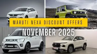 MARUTI SUZUKI NEXA DISCOUNT OFFERS NOVEMBER 2025 - ONROAD PRICE - FEATURES