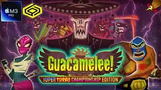 Guacamelee! Super Turbo Championship Edition on Macbook Pro M3 Pro | CrossOver Preview