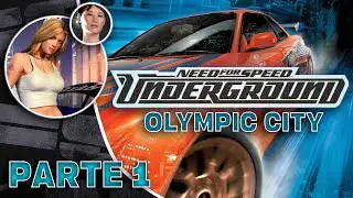 Need for Speed Underground (2003) - CORRIDAS EM OLYMPIC CITY - PARTE 1