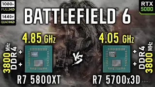 Ryzen 7 5800XT vs Ryzen 7 5700x3D in Battlefield 6 | RTX 5080 [ 1080p, 1440p ]
