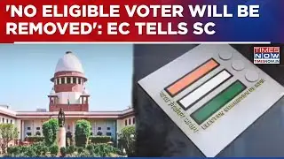 EC Files Affidavit In Supreme Court On Bihar S.I.R Case, Outlines 10-Point Plan To Verify Voters