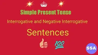 Interrogative and Negative-interrogative Sentences in Simple Present Tense