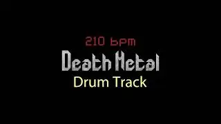 210 bpm - Death Metal - Drum Track
