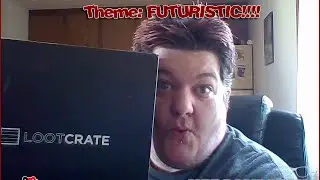 Loot Crate July 2016 Futuristic Unboxing