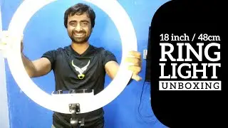 18in/48cm Ring Light Unboxing | Unboxing Video