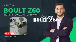 &ldquo;Boult Z60 Earbuds Review After 60 days | Best Budget TWS 2025?