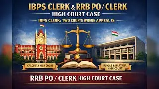 Rrb po / clerk court case update | Ibps clerk high court case updates | Rrb po clerk court case 