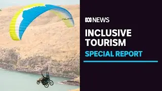 New Zealand's adventure tourism sector is being transformed to make it available to all | ABC News