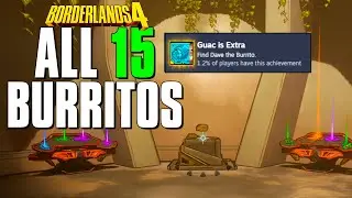 Borderlands 4: How to Unlock 'Guac is Extra' Achievement + Find Dave the Burrito Guide