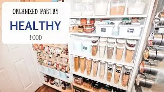 ORGANIZED HEALTHY PANTRY 🍽️ DiY Pantry Organizing Ideas & Health Focused!
