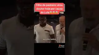 Lula apresenta filho de pedreiro que se tornou m&eacute;dico em seu governo.