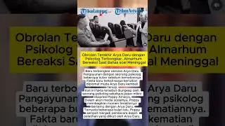 Obrolan Terakhir Arya Daru dengan Psikolog Terbongkar, Almarhum Bereaksi Saat Bahas soal Meninggal