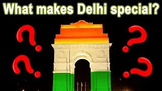 Top 10 Facts : Delhi