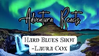 First Time Listening to Laura Cox!! Hard Blues Shot Reaction