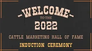 2022 Cattle Marketing Hall of Fame