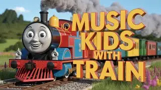 Magical Train Song for Toddlers | Fun Choo Choo Nursery Rhymes | Preschool Kids Learning Music
