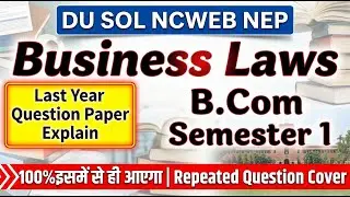 B.Com Semester 1 Business Laws Question Paper/ Important Question 💯😱