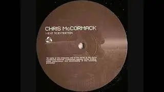 Chris McCormack - Exit To Extinction