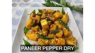Paneer Pepper Dry || Indian Starter Dish || Crispy Cottage Cheese Pepper Dry Recipe