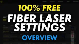 [LS086] INFINITE 100% Free Fiber Laser Settings
