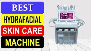TOP 10 Best Hydrafacial Skin Care Machine in 2024 | Best Facial Machine 2024