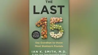 How to finally lose 'The Last 15' according to health and fitness expert Dr. Ian Smith
