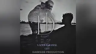 Vader & Ramal - GET ( Darkside Production ) #rap #music