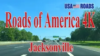 Roads of America 4K / Jacksonville