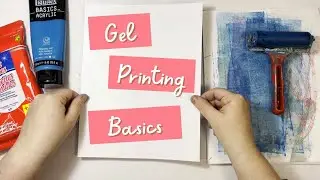 Gel Printing Basics | Easy Beginner&rsquo;s Guide to Gel Plate Printing How to get started with gel plates