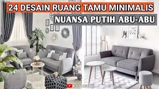 24 DESAIN RUANG TAMU MINIMALIS NUANSA PUTIH ABU | LINK PEMBELIAN PRODUK ADA DI DESKRIPSI