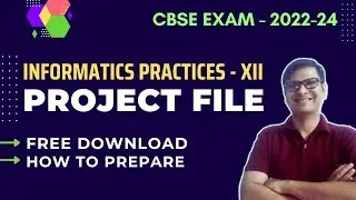 IP Project Class 12 | CBSE 2023-24 | Free Download | How to Make IP Project Class 12