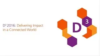 D3 2016: Delivering Impact in a Connected World – highlights
