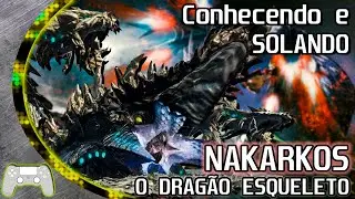 SOLANDO!: NAKARKOS o ELDER DRAGON dos OSSOS! - Monster Hunter Generations Ultimate