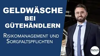 Geldw&auml;schegesetz - Das m&uuml;ssen G&uuml;teh&auml;ndler beachten - Bartsch Unternehmenstipps