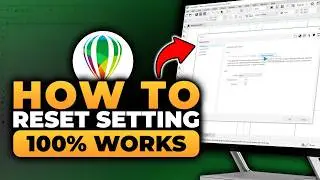 How To Reset Setting in Corel DRAW (𝟮𝟬𝟮𝟲) | 100% WORKS | NO Yapping, To The Point! | FAST & EASY