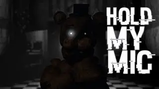 [C4D/FNaF] HOLD MY MIC