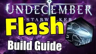 Flash Build Guide | Season 8 Starwalker | Undecember