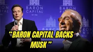 Baron Capital Backs Elon Musk&rsquo;s 2025 CEO Award: A Vote of Confidence in Tesla&rsquo;s Future