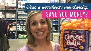 Does a Warehouse Membership Save You Money? (Costco, Sam&rsquo;s Club, BJ&rsquo;s)