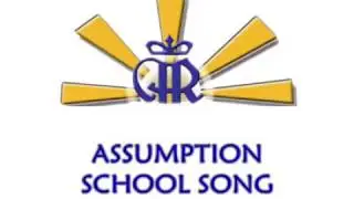 Assumption School Song