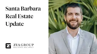 Santa Barbara Real Estate Market Update - July 2024