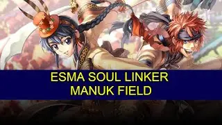 [LegionBR] - Esma Soul Linker - Manuk Field Farm/Up