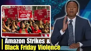 Bad Gifts, Amazon Strikes & Black Friday Violence (In Theory) | Josh Johnson